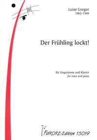 Luise Greger: Der Frühling Lockt