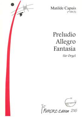 Matilde Capuis: Preludio Allegro Fantasia