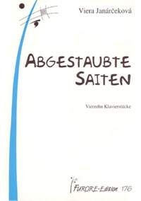 Viera Janárceková: Abgestaubte Saiten