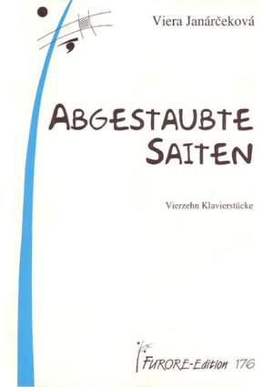 Viera Janárceková: Abgestaubte Saiten