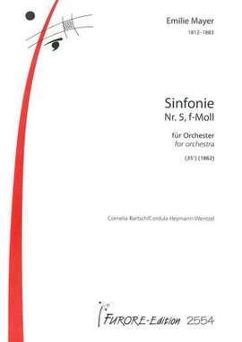 Emilie Mayer: Sinfonie F-Moll Nr. 5