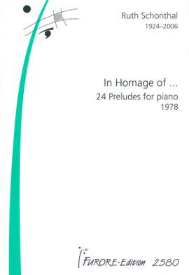 Ruth E. Schonthal: In Homage Of ...