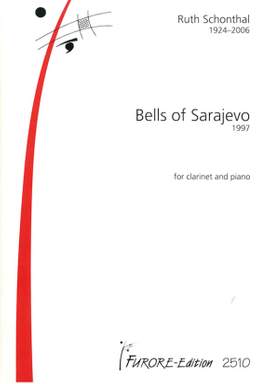 Ruth E. Schonthal: Bells Of Sarajevo