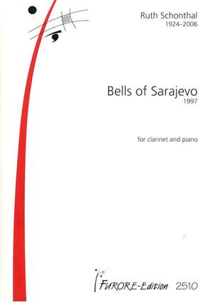 Ruth E. Schonthal: Bells Of Sarajevo