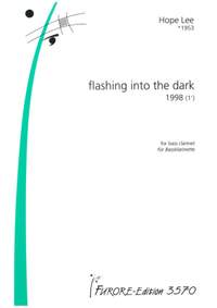 Hope Lee: Flashing Into The Dark