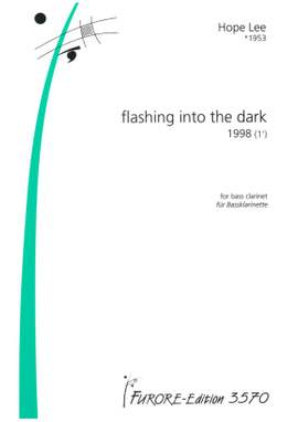 Hope Lee: Flashing Into The Dark
