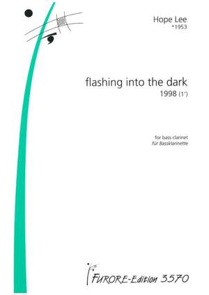 Hope Lee: Flashing Into The Dark