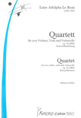 Louise Adolpha le Beau: Streichquartett Op. 34