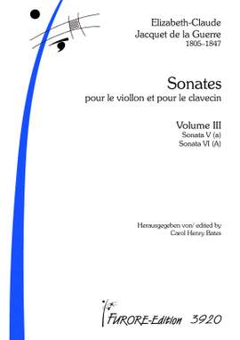 Élisabeth-Claude Jacquet de La Guerre: Sonates Nos.5+6
