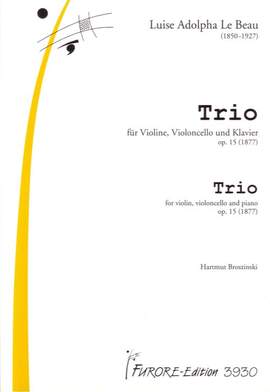 Louise Adolpha le Beau: Klaviertrio Op. 15