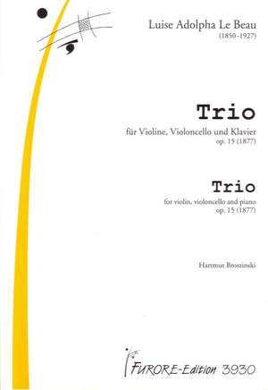 Louise Adolpha le Beau: Klaviertrio Op. 15