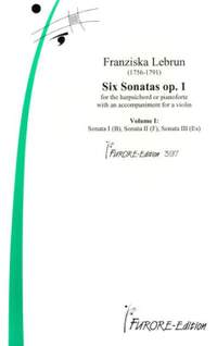 Franziska Lebrun: 6 Sonaten Op. 1 Band 1