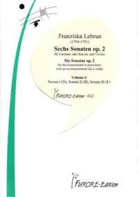 Franziska Lebrun: 6 Sonaten Op. 6 Band 1