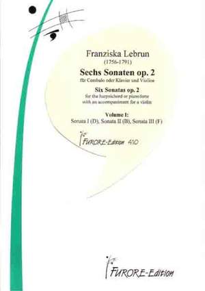 Franziska Lebrun: 6 Sonaten Op. 6 Band 1