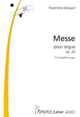 Florentine Mulsant: Messe