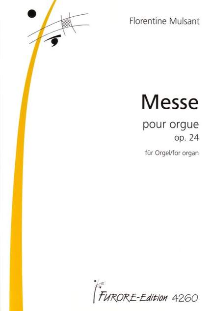 Florentine Mulsant: Messe