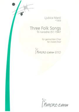 Ljubica Maric: 3 Folk Songs