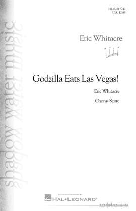 Eric Whitacre: Godzilla Eats Las Vegas!