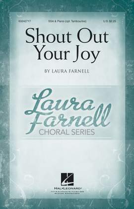 Laura Farnell: Shout Out Your Joy!