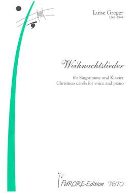 Luise Greger: Weihnachtslieder