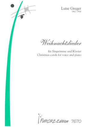 Luise Greger: Weihnachtslieder
