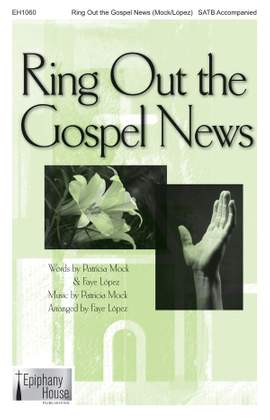 Patricia Mock: Ring Out the Gospel News