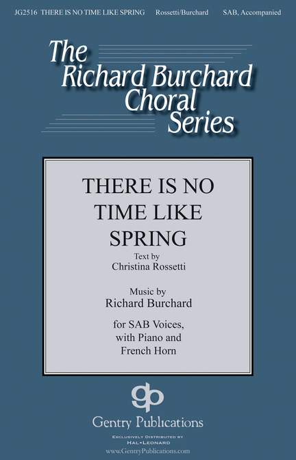 Richard Burchard: There Is No Time like Spring