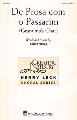 Daisy Fragoso: De Prosa com o Passarim (Grandmas's Chat)