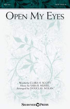 Clara H. Scott_Sara R. Nussel: Open My Eyes