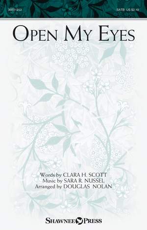 Clara H. Scott_Sara R. Nussel: Open My Eyes