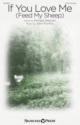 Pamela Stewart_John Purifoy: If You Love Me (Feed My Sheep)
