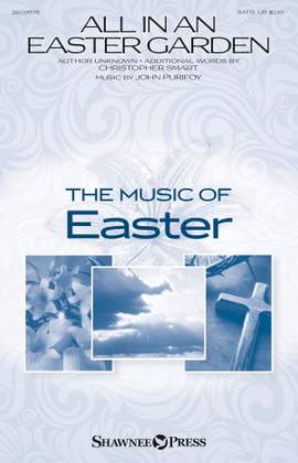 Christopher Smart_John Purifoy: All in an Easter Garden