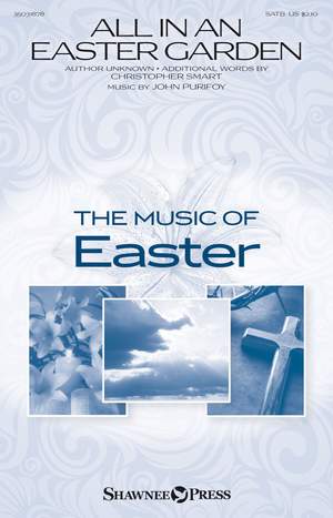 Christopher Smart_John Purifoy: All in an Easter Garden