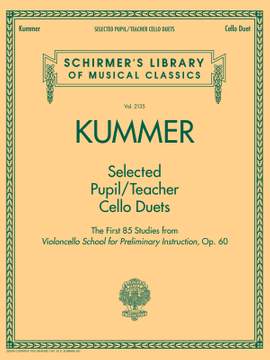 Friedrich August Kummer: Selected Pupil/Teacher Cello Duets