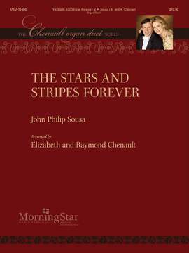 John Philip Sousa: The Stars and Stripes Forever