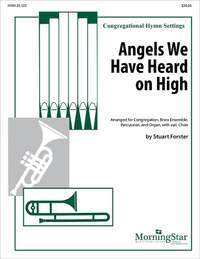 Stuart Forster: Angels We Have Heard on High