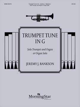 Jeremy J. Bankson: Trumpet Tune in G