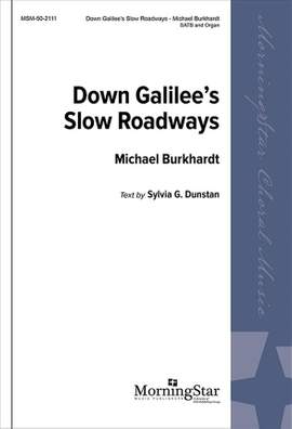 John Horman: Down Galilee's Slow Roadways