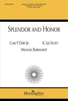 K. Lee Scott: Splendor and Honor