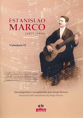 Estanislao Marco: Estanislao Marco (1873-1954) Vol. 2
