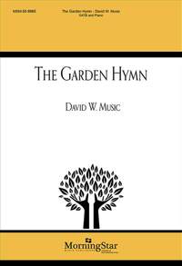David W. Music: The Garden Hymn