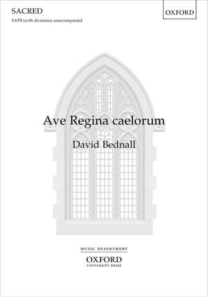 Bednall, David: Ave Regina caelorum