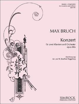 Bruch, M: Konzert für zwei Klaviere und Orchester op. 88a