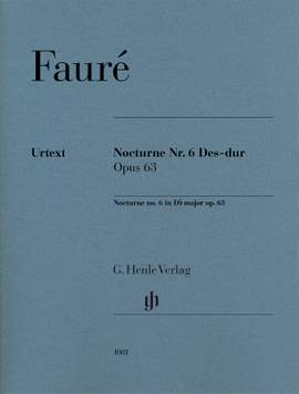 Fauré, G: Nocturne no. 6 in D flat major op. 63
