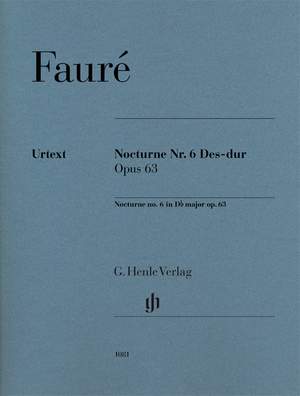 Fauré, G: Nocturne no. 6 in D flat major op. 63