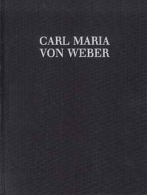 Weber, C M v: Der Freischütz WeV C.7