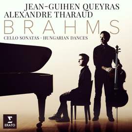 Brahms: Cello Sonatas & Hungarian Dances