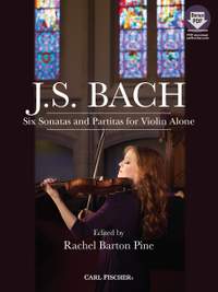 Johann Sebastian Bach: Six Sonatas and Partitas for Violin Alone
