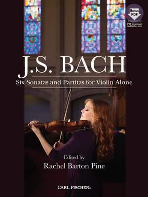 Johann Sebastian Bach: Six Sonatas and Partitas for Violin Alone