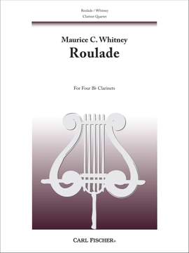 Maurice C. Whitney: Roulade